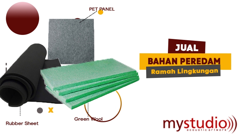 Jual Bahan Peredam Ramah Lingkungan